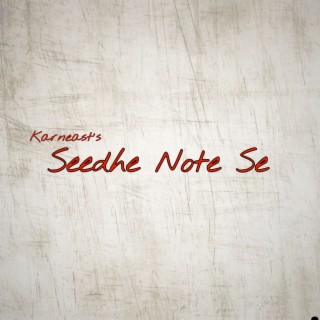 Seedhe Note Se