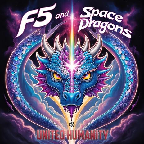 Space Dragons (United humanity (con F5) ft. Space Dragons | Boomplay Music