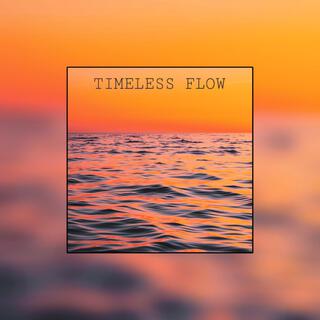 Timeless Flow