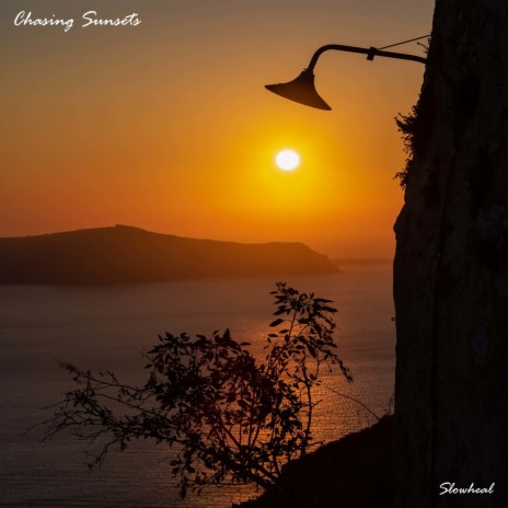 Chasing Sunsets | Boomplay Music