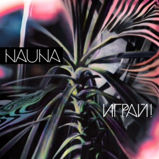 Nauna