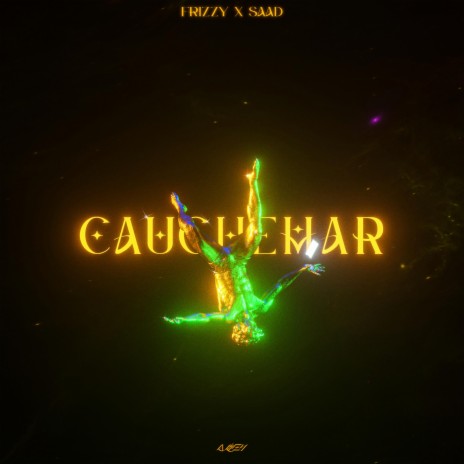 Cauchemar ft. Saad | Boomplay Music