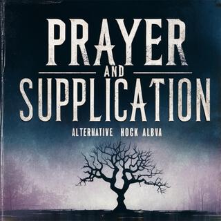 Prayer and Supplication, Vol. 3