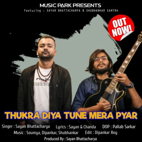 Thukra Diya Tune Mera Pyar | Boomplay Music