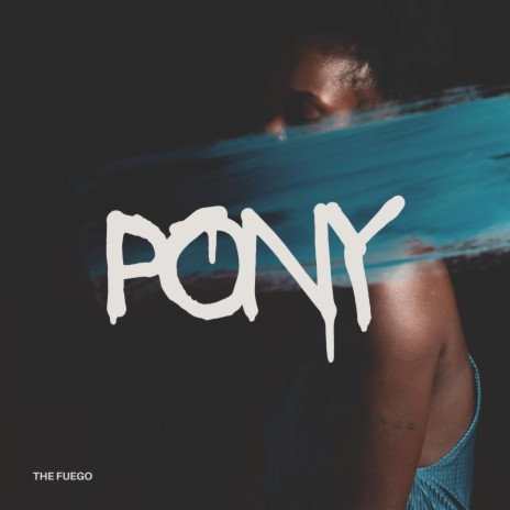 Pony | Boomplay Music