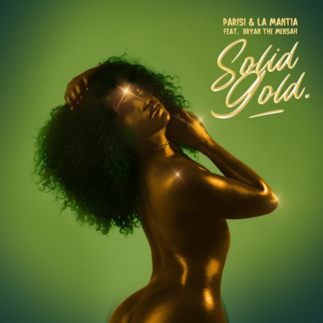 Solid Gold ft. Bryan The Mensah | Boomplay Music