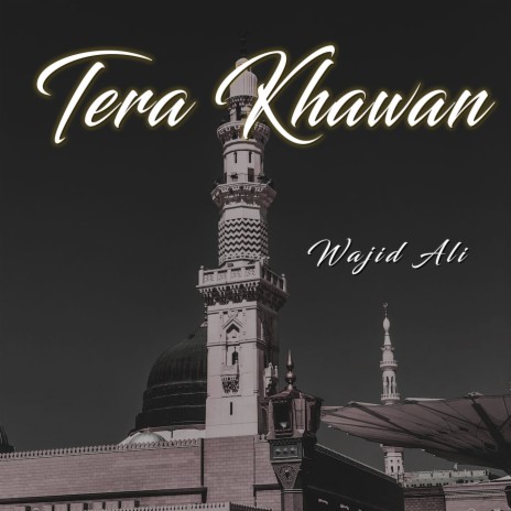 Tera Khawan | Boomplay Music