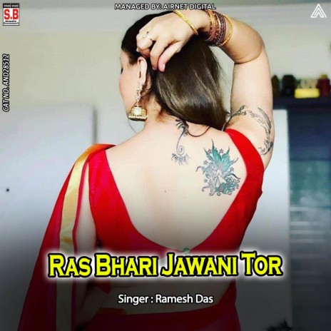 Ras Bhari Jawani Tor ft. Shashi Lata | Boomplay Music