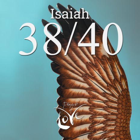 Isaiah 38/40 - The Lord Is Ready to Heal Me | Boomplay Music