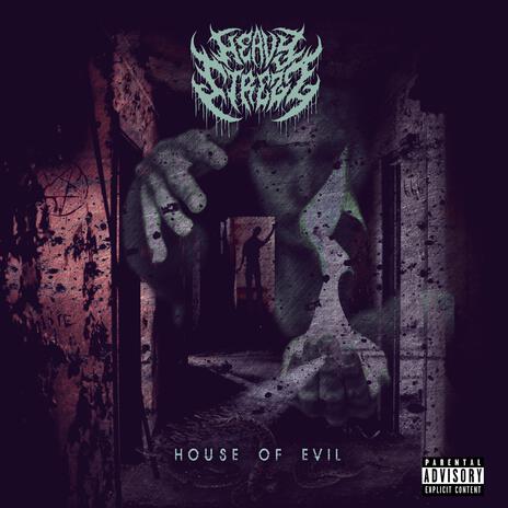 House of Evil | Boomplay Music