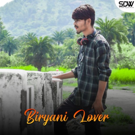 Biryani Lover | Boomplay Music