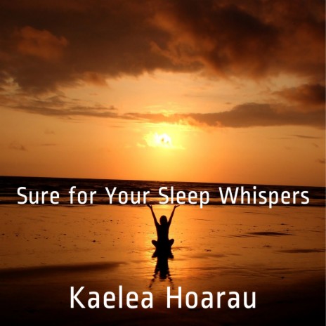 Sure for Your Sleep Whispers | Boomplay Music