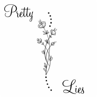 Pretty Lies