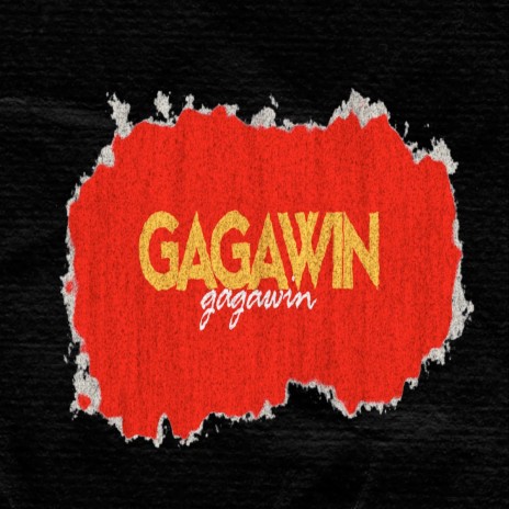Gagawin ft. Astral | Boomplay Music