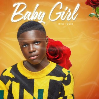 Baby Girl lyrics | Boomplay Music