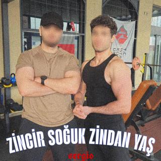 Zincir Soğuk Zindan Yaş