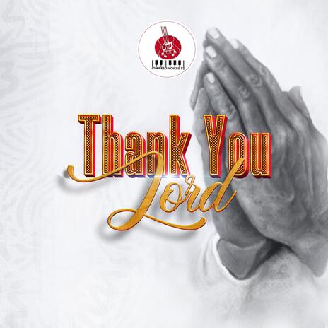 Thank you Lord | Boomplay Music