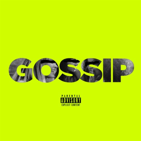 Gossip | Boomplay Music