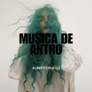 Musica De Antro Diciembre 2023