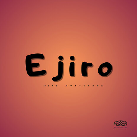 Ejiro | Boomplay Music