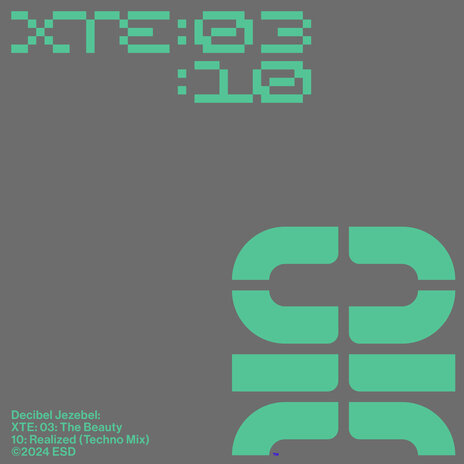 Xte 03: the Beauty: 10: Realized (Techno Mix) | Boomplay Music