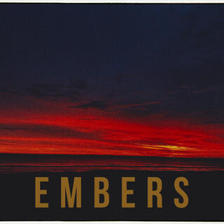 Embers