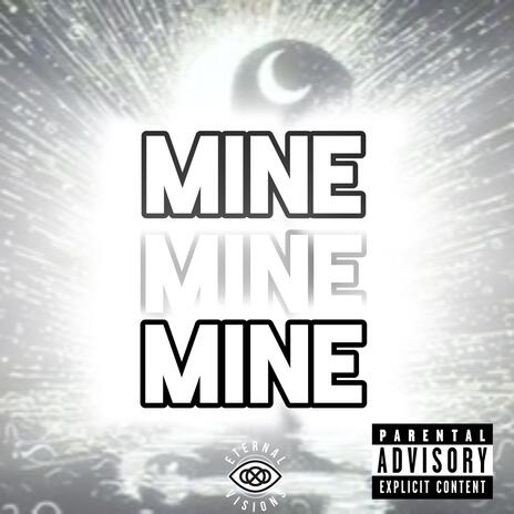 Mine | Boomplay Music