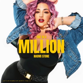 One in a Million lyrics | Boomplay Music