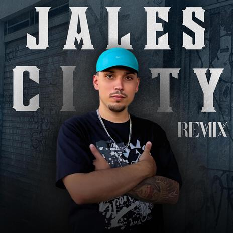 Jales City (Remix) | Boomplay Music