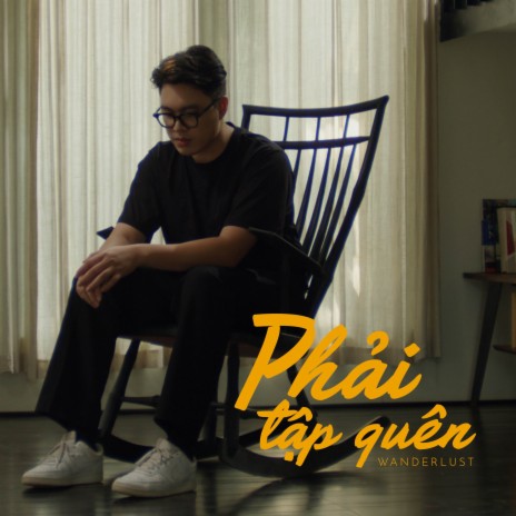 Phải Tập Quên | Boomplay Music