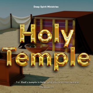 Holy Temple