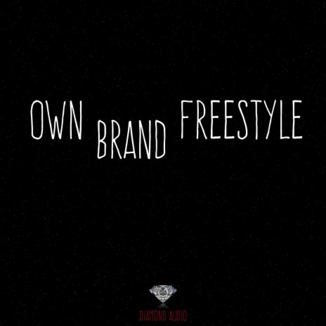 Own Brand Freestyle (Instrumental) | Boomplay Music