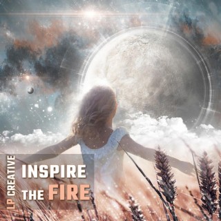 Inspire the Fire