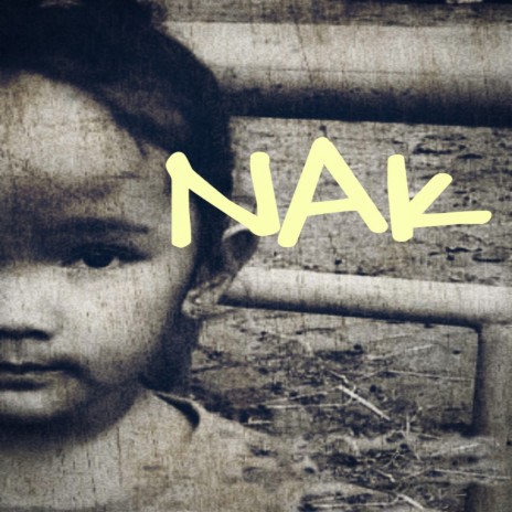 NAK | Boomplay Music