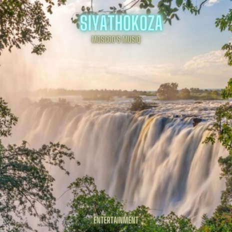 Siyathokoza | Boomplay Music