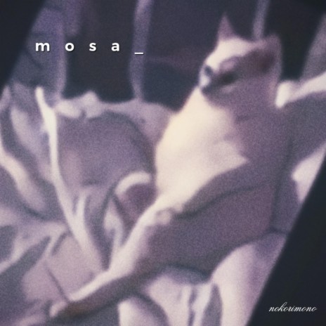 mosa_ | Boomplay Music