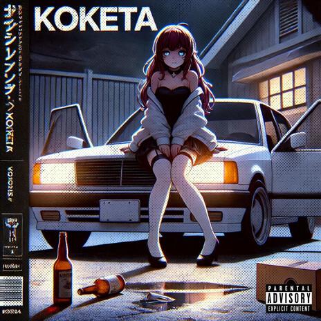 KOKETA | Boomplay Music