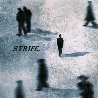 STRIFE.