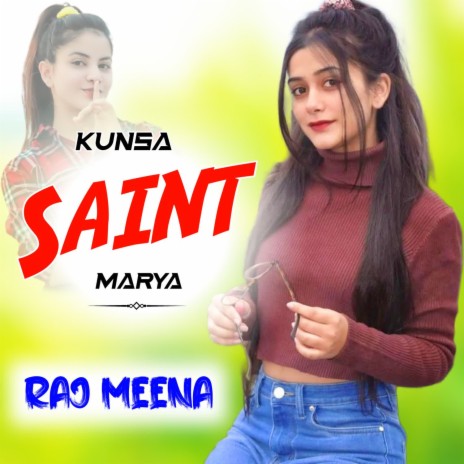 Kunsa Saint Marya | Boomplay Music