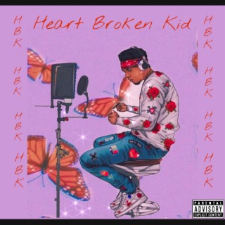 Heart Broken Kid (H.B.K.) lyrics | Boomplay Music