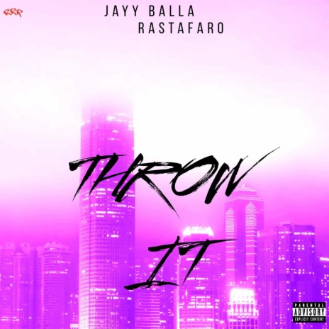 THROW IT ft. Rastafaro | Boomplay Music