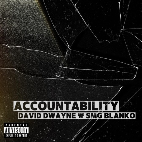 Accountability ft. SMG Blanko | Boomplay Music