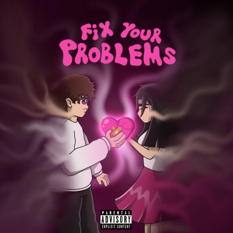 Fix Your Problems | Boomplay Music