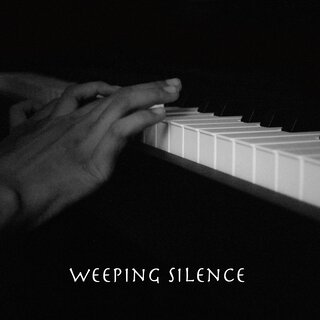 Weeping Silence