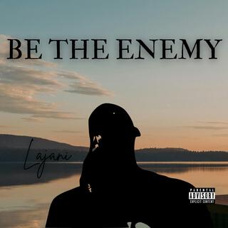 Be The Enemy