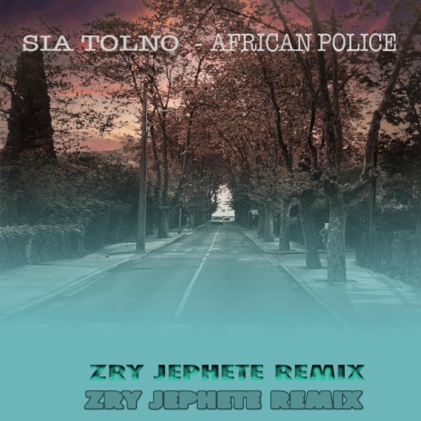 African Police ft. Sia tolno
