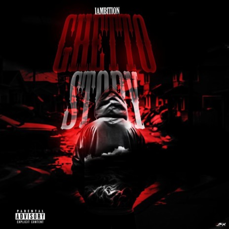 Ghetto Story | Boomplay Music