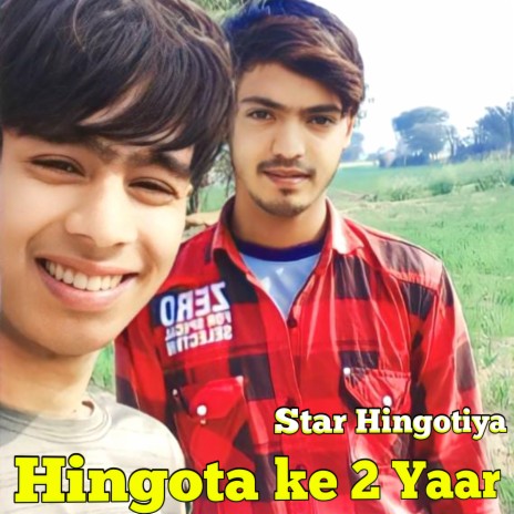 Hingota Ke 2 Yaar | Boomplay Music