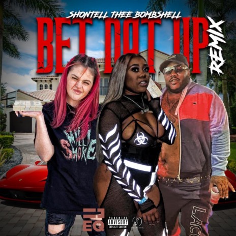 Bet Dat Up (Remix) ft. Mike Smiff & Milli Smoke | Boomplay Music