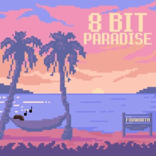 8-Bit Paradise